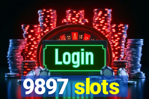 9897 slots